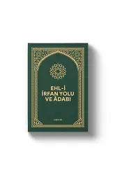 Ehli İrfan Yolu ve Adabı | Karton Kapak