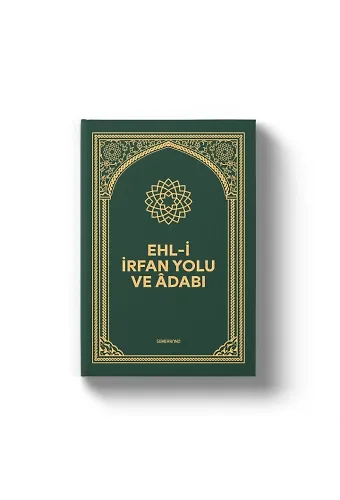 Ehli İrfan Yolu ve Adabı | Karton Kapak
