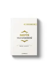 Nefis Muhasebesi | İhyau Ulumiddin | İmam Gazali