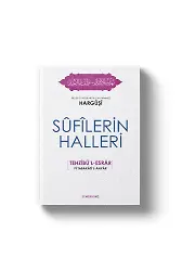 Sufilerin Halleri | Tehzibül Esrar | Harguşi