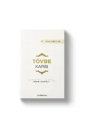 Tövbe Kapısı | İhyau Ulumiddin | İmam Gazali