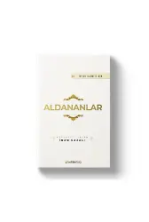 Aldananlar | İhyau Ulumiddin | İmam Gazali