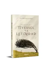 Delilleriyle Tevessül ve İstimdad | Şeyh Abdülhadi El-Harse