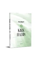 Kırk Hadis | İmam Nevevi