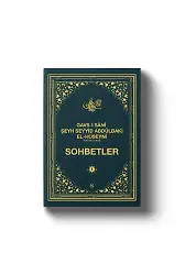 Gavsı Sani Şeyh Seyyid Abdülbaki El-Hüseyni (k.s.) Sohbetler - 1