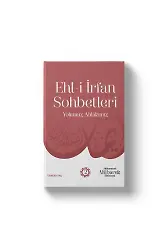 Ehli İrfan Sohbetleri 2 | Yolumuz Ahlâkımız | Şeyh Seyid Muhammed Mübarek El Hüseyni