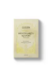 Muhtasarül Kuduri | Hanefi Fıkhı | İmam Ahmed B. Muhammed El-Kuduri