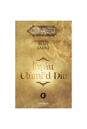 İhyau Ulumiddin 4.Cilt | İmam Gazali