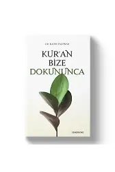 Kuran Bize Dokununca | Kadir Taşpınar