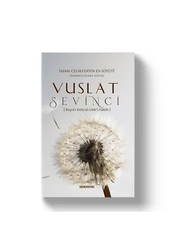Vuslat Sevinci | İmam Suyuti