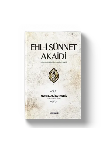 Ehli Sünnet Akaidi | Nuh bin Ali elKuda