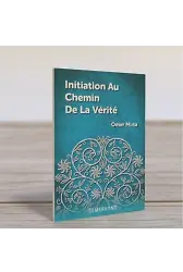Inıtıaoıon Au Chemın De La verıte | İslama Giriş Kılavuzu