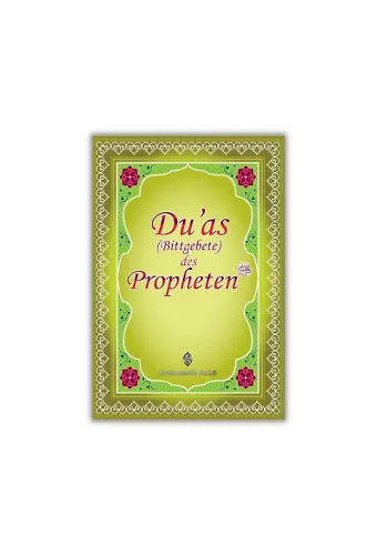 Duas Des Propheten | Peygamber Efendimizin Dilinden Dualar