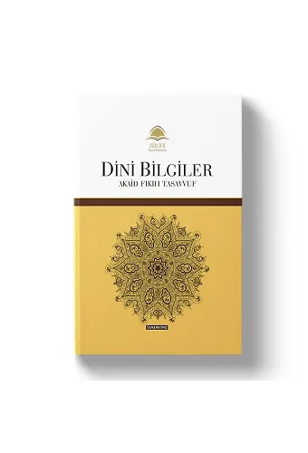 Dini Bilgiler | Akaid Fıkıh Tasavvuf | Yakup Alarçin