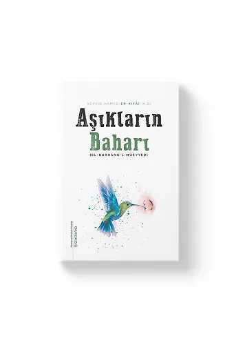 Aşıkların Baharı | Ahmed Er Rıfai