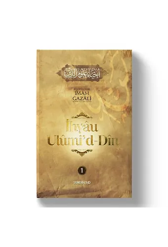 İhyau Ulumiddin 1.Cilt | İmam Gazali