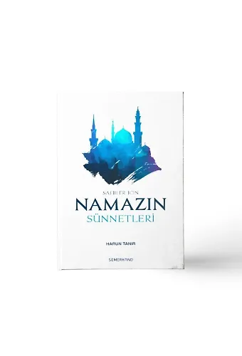 Namazın Sünnetleri | Harun Tanır