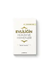 Evliliğin Hüküm ve Hikmetleri | İhyau Ulumiddin | İmam Gazali