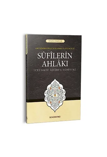 Sufilerin Ahlakı | A. Suat Demirtaş