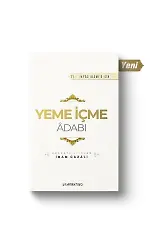 Yeme İçme Adabı | İhyau Ulumiddin | İmam Gazali