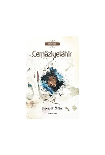 Cemaziyelahir | Siraceddin Önlüer