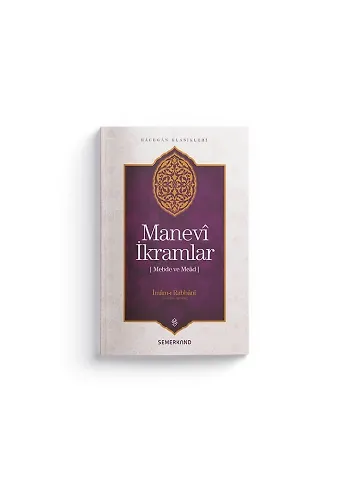 Mebde ve Mead | Manevi İkramlar | İmamı Rabbani
