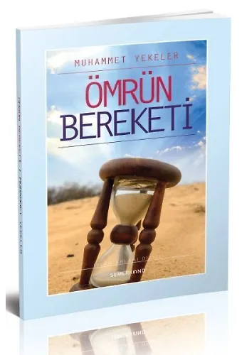 Ömrün Bereketi | Muhammed Yekeler