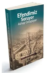 Efendimiz Sav. Soruyor Ashap Cevaplıyor | Siraceddin Önlüer