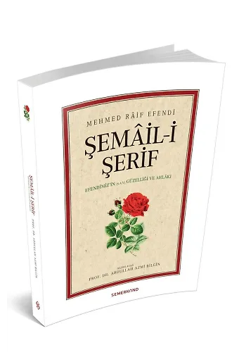 Şemaili Şerif | Mehmed Raif Efendi
