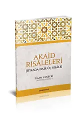 İtikada Dair Üç Risale | Akaid Risaleleri | İmam Kuşeyri