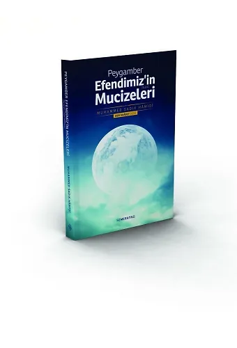 Peygamber Efendimizin Sav. Mucizeleri | Muhammed Sadık Hamidi