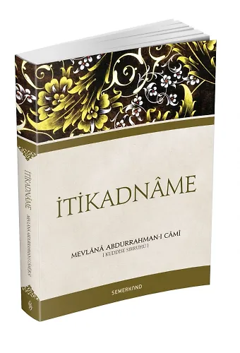 İtikadname | Mevlana Abdurrahmanı Cami