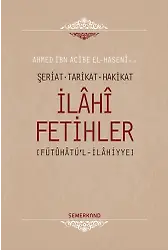 İlahi Fetihler | Ahmed İbn Acibe El-Haseni