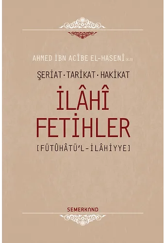 İlahi Fetihler | Ahmed İbn Acibe El-Haseni