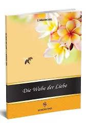 Die Wabe Der Liebe | Muhabbet Peteği
