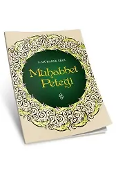 Muhabbet Peteği | Şeyh Seyid Muhammed Mübarek El Hüseyni