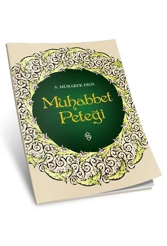Muhabbet Peteği | Şeyh Seyid Muhammed Mübarek El Hüseyni