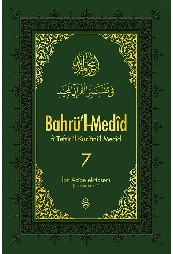 Bahrül Medid 7.Cilt | İbn Acibe El-Haseni