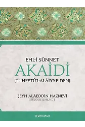 Ehli Sünnet Akaidi | Şeyh Alaeddin Haznevi