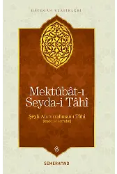 Mektubatı Seydai Tahi | Şeyh Abdurrahmanı Tahi