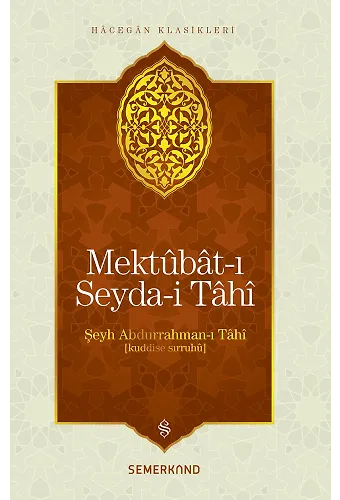 Mektubatı Seydai Tahi | Şeyh Abdurrahmanı Tahi