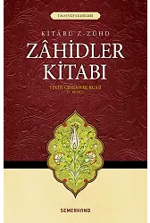 Zahidler Kitabı | Veki B.Cerrah Er-Ruasi