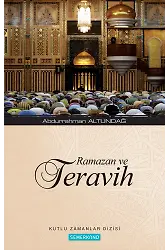 Ramazan ve Teravih | Abdurrahman Altundağ