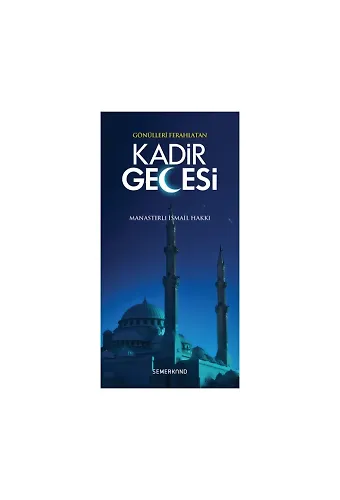 Kadir Gecesi | Manastırlı İsmail Hakkı