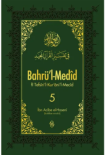 Bahrül Medid 5.Cilt | İbn Acibe El-Haseni