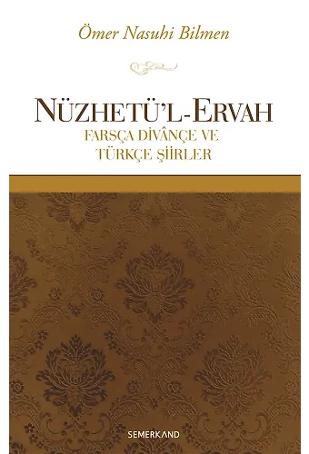 Nüzhetül Ervah | Ömer Nasuhi Bilmen