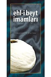 Ehli Beyt İmamları | Siraceddin Önlüer