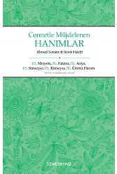 Cennetle Müjdelenen Hanımlar | Ahmed Temam | Semir Halebi