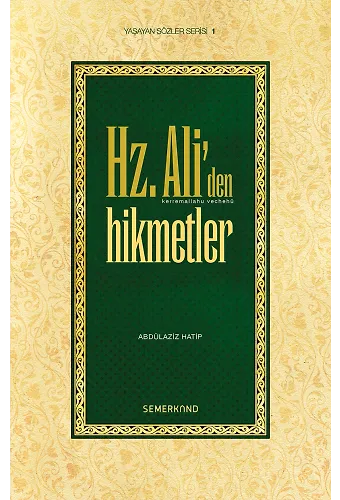 Hz. Aliden Hikmetler | Abdulaziz Hatip