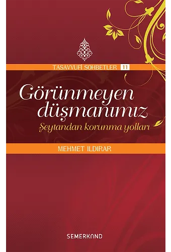 Görünmeyen Düşmanımız | Mehmet Ildırar